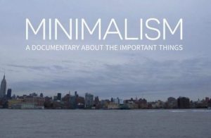 Минимализм: Документальный фильм о важных вещах